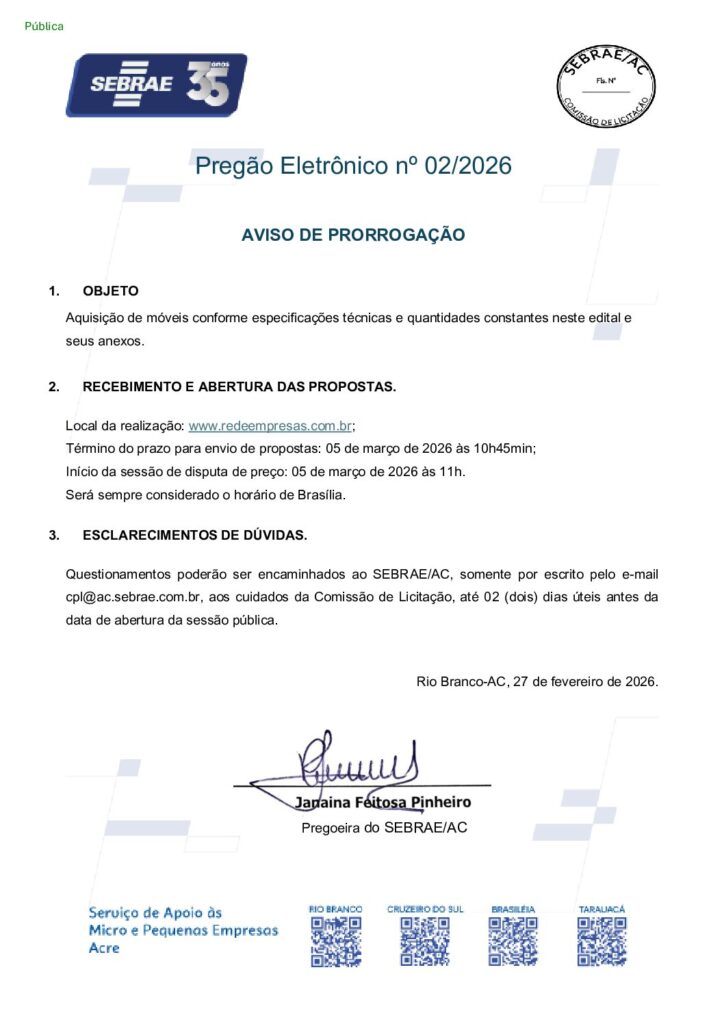 Pregão Eletrônico no 02/2026  AVISO DE PRORROGAÇÃO